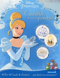 Disney Princesses Comme Cendrillon : Deviens Une Princesse