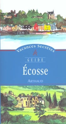 Ecosse - vacances secretes - illustrations, couleur