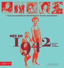 Le livre de ma jeunesse : nés en 1942