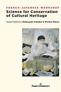 Science for conservation of cultural heritage : French-Japanese workshop
