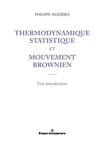 Thermodynamique statistique et mouvement brownien