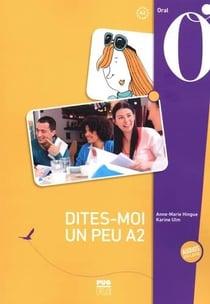 Dites-moi un peu - A2