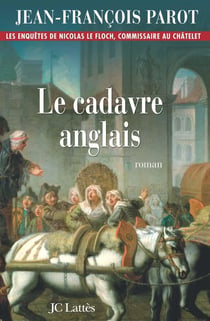 Les enquêtes de Nicolas Le Floch Tome 7 : le cadavre anglais