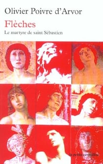 Fleches - le martyre de saint sebastien