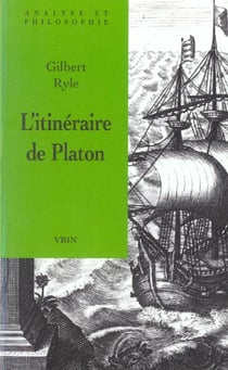 L'itinéraire de Platon : Suivi de En maniere d'autobiographie