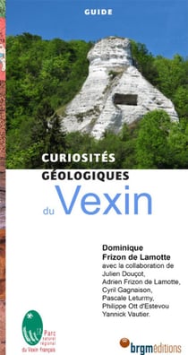 Curiosités géologiques : du Vexin