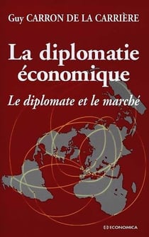 DIPLOMATIE ECONOMIQUE