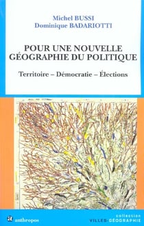 Pour une nouvelle géographie du politique