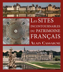 Les sites incontournables du patrimoine français