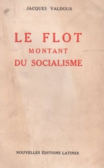 Le flot montant du socialisme