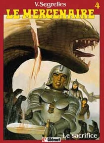 Le mercenaire Tome 4 : le sacrifice