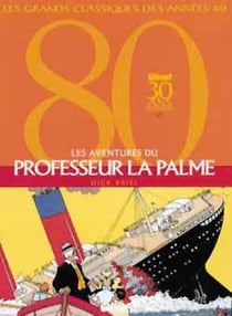 Les aventures du professeur La Palme - intégrale Tome 1 à Tome 3