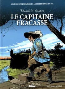 La litterature en bd t.11 - capitaine Fracasse