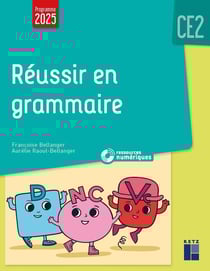 Réussir en grammaire - CE2 (édition 2025)