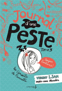 Journal d'une peste Tome 3 : bonjour l'ambiance !