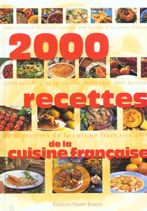 2000 recettes de la cuisine francaise