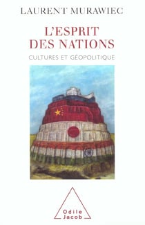 L'esprit des nations - cultures et geopolitique