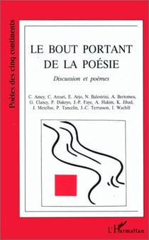 Le bout portant de la poésie - discussion et poèmes
