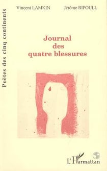 Journal des quatre blessures