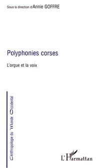 Polyphonies corses - l'orgue et la voix