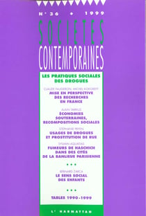 Societes contemporaines n.36 - les pratiques sociales des drogues