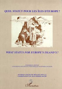 Quel statut pour les îles d'europe ? what status for europe's islands ?