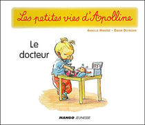Les petites vies d'apolline - le docteur