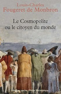 Le cosmopolite ou le citoyen du monde