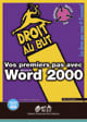 Vos premiers pas avec word 2000
