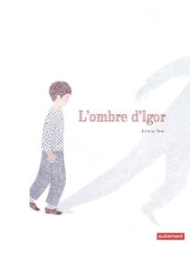 L'ombre d'Igor