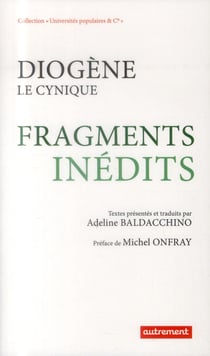 Diogène le cynique - fragments inédits