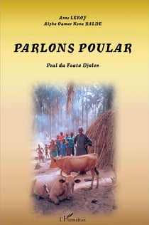 Parlons poular - peul du fouta djalon