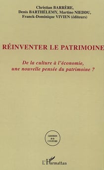 Réinventer le patrimoine