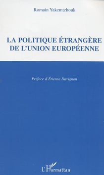 La politique étrangère de l'Union européenne