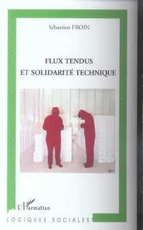 Flux tendus et solidarite technique