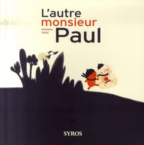 L'autre monsieur paul
