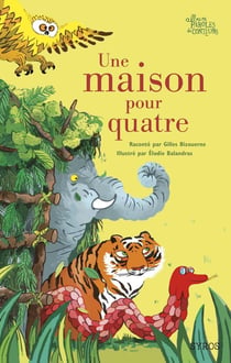 Une Maison Pour Quatre
