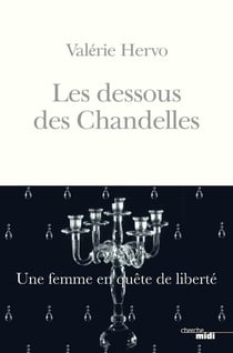 Les dessous des chandelles