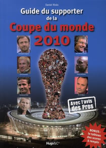 Guide du supporter de la coupe du monde 2010