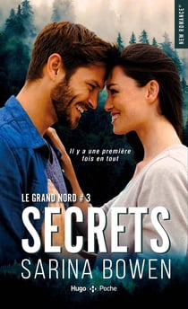Le grand nord Tome 3 : secrets
