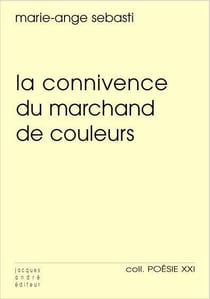 La connivence du marchand de couleurs