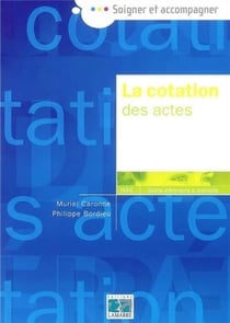 La cotation des actes