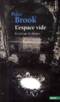 L'espace vide - écrits sur le théâtre