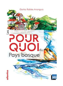 Les pourquoi du pays Basque