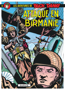 Les aventures de Buck Danny Tome 6 : attaque en Birmanie