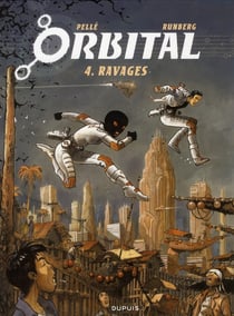 Orbital Tome 4 : ravages