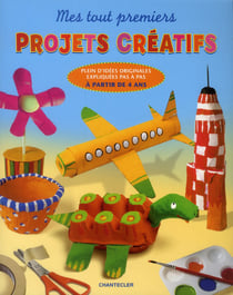 Mes tout premiers projets créatifs - à partir de 4 ans