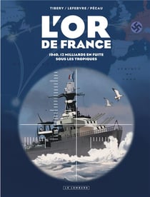 L'or de France : Intégrale Tomes 1 et 2