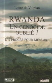 Rwanda un genocide oublie ?