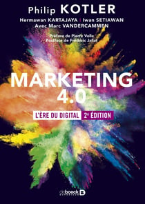 Marketing 4.0 - l'ère du digital (2e édition)